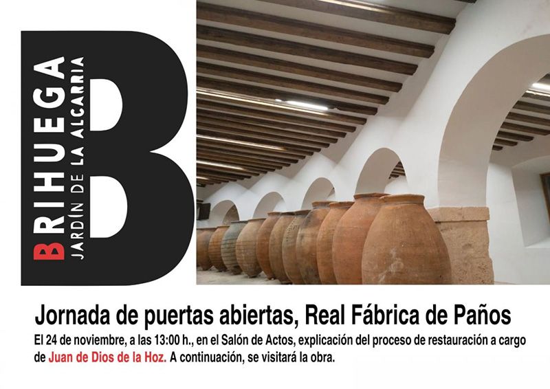El próximo 24 de noviembre, la Real Fábrica de Paños de Brihuega volverá por fin a abrir sus grandes portones
