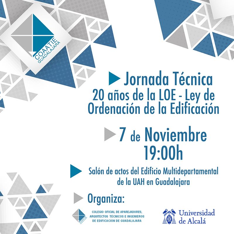Guadalajara acoge una Jornada sobre la Ley de Ordenación de la Edificación en su 20º aniversario