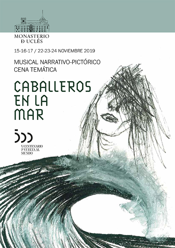 A la venta las entradas del musical narrativo-pictórico y cena temática “Caballeros en la mar” en Uclés