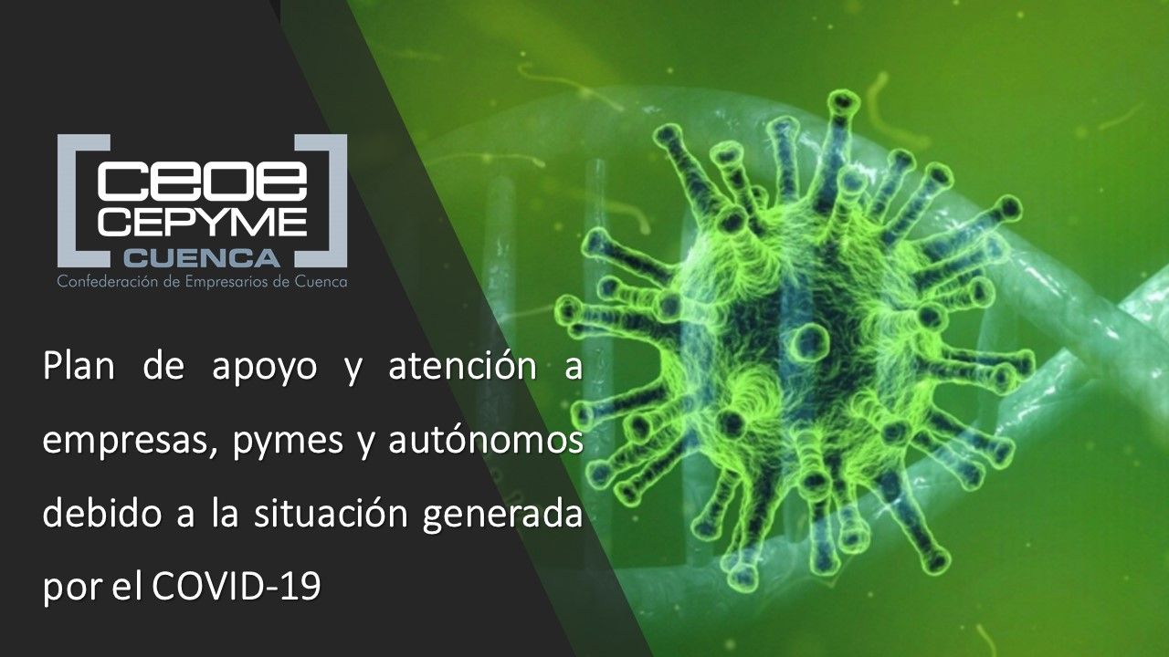 CEOE-Cepyme Cuenca afirma que el cierre de actividad y permiso retribuible supondrá el fin de muchas empresas
