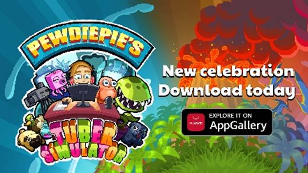 PewDiePie’s Tuber Simulator ya está disponible en HUAWEI AppGallery