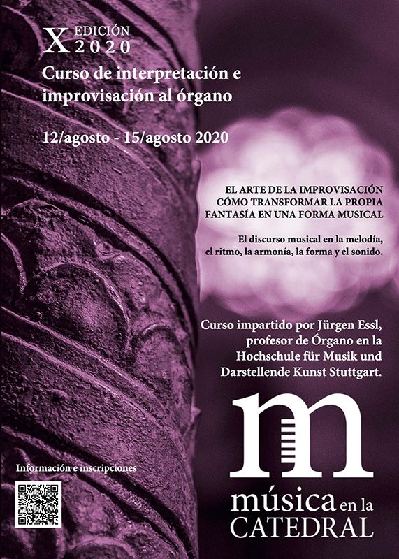 Abierto el plazo de inscripción al Curso Internacional de Interpretación e Improvisación al órgano de ‘Música en la Catedral’ en Cuenca. X Edición 2020 3 Abierto el plazo de inscripción al Curso Internacional de Interpretación e Improvisación al órgano de ‘Música en la Catedral’ en Cuenca. X Edición 2020