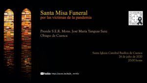 La Catedral de Cuenca acogerá la misa por las víctimas de la pandemia el próximo 26 de julio