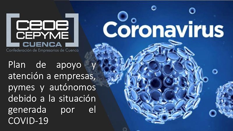CEOE-Cepyme Cuenca indica las ayudas para contratar personas que han perdido su empleo por la crisis del Covid