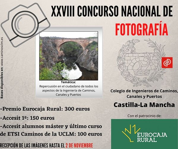 El Colegio de Ingenieros de Caminos en CLM convoca el XXVIII Concurso Nacional de Fotografía sobre la influencia de la profesión en la sociedad