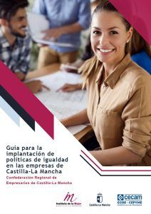 CECAM publica una “Guía para la implantación de políticas de igualdad en las empresas de Castilla-La Mancha”