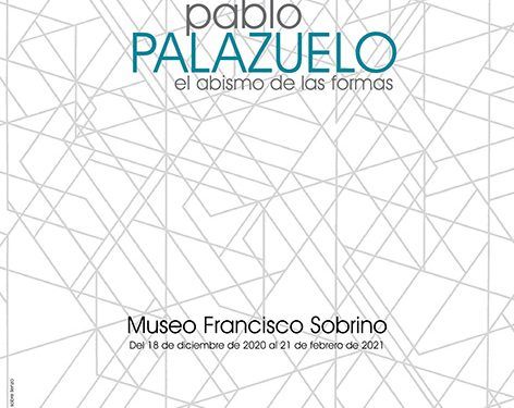 El Museo Sobrino acoge desde hoy, y hasta el próximo 21 de febrero, la exposición de Pablo Palazuelo ‘El abismo de las formas’