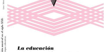 La relevancia de la educación y formación musical en el siglo XXI, a estudio en un libro