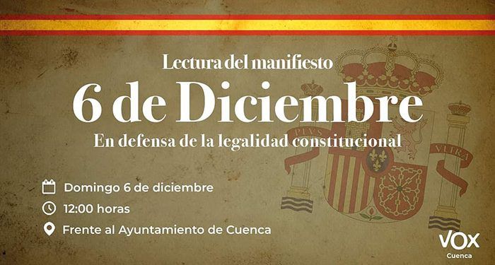 VOX defenderá en Cuenca, a través de la lectura de un manifiesto, el orden constitucional 1 VOX defenderá en Cuenca, a través de la lectura de un manifiesto, el orden constitucional
