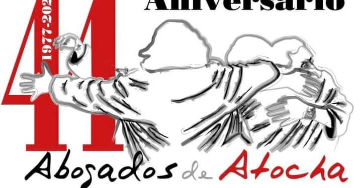 24 de Enero: “Atocha, hermanos, no os olvidamos” 1 24 de Enero “Atocha, hermanos, no os olvidamos”