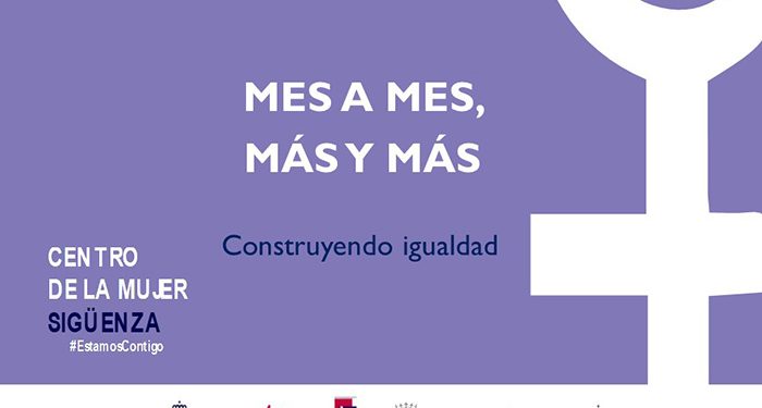 'Mes a mes, más y más', nueva iniciativa del Centro de la Mujer de Sigüenza para concienciar sobre la igualdad de género 1 'Mes a mes más y más' nueva iniciativa del Centro de la Mujer de Sigüenza para concienciar sobre la igualdad de género