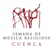 El Patronato de la Semana de Música Religiosa de Cuenca suspende la celebración de este evento en 2021