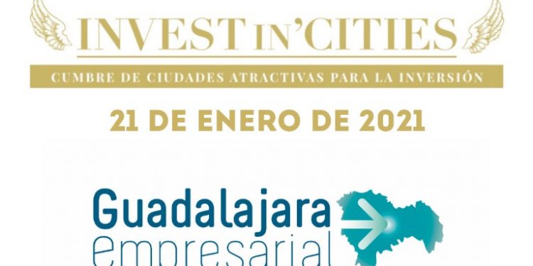 Guadalajara capital y provincia participarán en la cumbre de ‘Invest in Cities’ como destinos más atractivos para la inversión