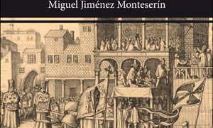 Miguel Jiménez Monteserín hace una nueva aportación al estudio de la Inquisición Española