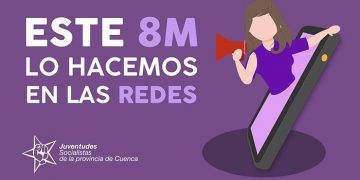 Juventudes Socialistas de Cuenca lanza la campaña #Este8MLoHacemosEnLasRedes