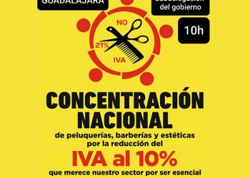 La Asociación de Peluquerías y Centros de Estética de Guadalajara se volverá a concentrar para pedir la bajada del IVA al 10% 5 La Asociación de Peluquerías y Centros de Estética de Guadalajara se volverá a concentrar para pedir la bajada del IVA al 10%