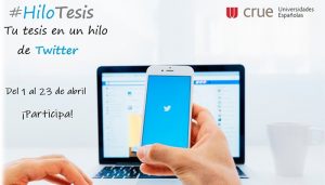 La UCLM se suma al concurso ‘Tu Tesis Doctoral en un Hilo de Twitter #HiloTesis’