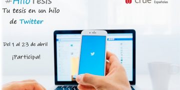 La UCLM se suma al concurso ‘Tu Tesis Doctoral en un Hilo de Twitter: #HiloTesis’