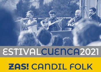 María José Llergo y Zas! Candil Folk, nuevas confirmaciones en Estival Cuenca 21