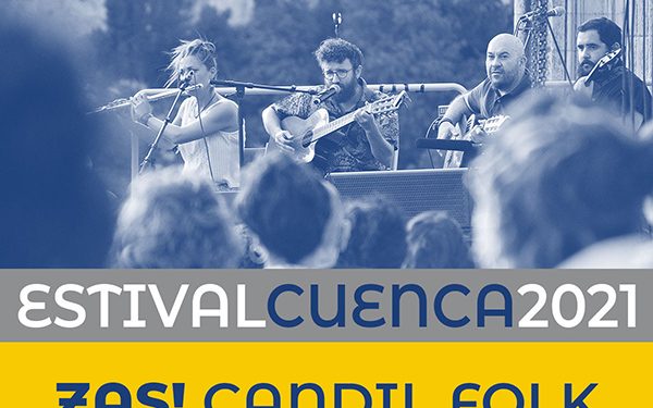 María José Llergo y Zas! Candil Folk, nuevas confirmaciones en Estival Cuenca 21 1 María José Llergo y Zas! Candil Folk, nuevas confirmaciones en Estival Cuenca 21