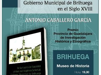 Antonio Caballero García presenta su libro sobre el gobierno municipal de Brihuega 6 Antonio Caballero García presenta su libro sobre el gobierno municipal de Brihuega