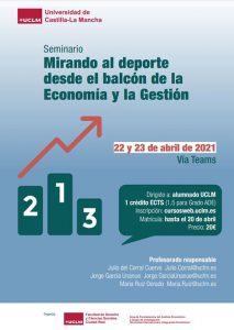 La UCLM celebrará un seminario sobre economía del deporte y gestión deportiva con dos referentes nacionales en ambos sectores