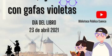 Más de 60 estudiantes de secundaria en Cuenca y 40 de Guadalajara han querido ‘Leer El Quijote con gafas violeta’