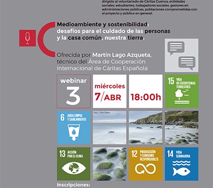 Una webinar de Cáritas Cuenca reflexiona sobre el deterioro mediambiental y el crecimiento de la pobreza y la desigualdad en el marco de los objetivos de desarrollo sostenible 1 Una webinar de Cáritas Cuenca reflexiona sobre el deterioro mediambiental y el crecimiento de la pobreza y la desigualdad en el marco de los objetivos de desarrollo sostenible