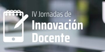 Abierta la preinscripción para las Jornadas de Innovación Docente de la UCLM, que se celebrarán el 17 y el 18 de junio de forma virtual