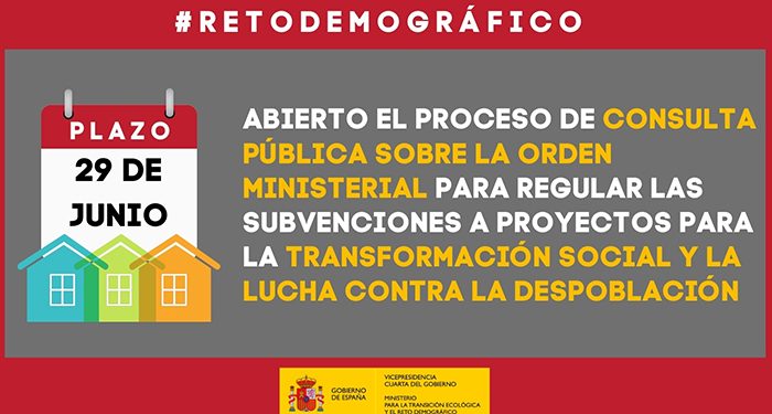 El MITECO inicia la información y consulta pública de la Orden Ministerial que regulará la concesión de subvenciones a proyectos para la transformación social y la lucha contra la despoblación 1 El MITECO inicia la información y consulta pública de la Orden Ministerial que regulará la concesión de subvenciones a proyectos para la transformación social y la lucha contra la despoblación
