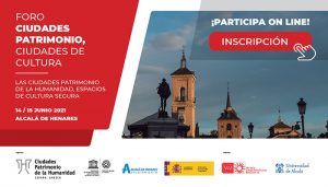 El Foro ‘Ciudades Patrimonio, Ciudades de Cultura’ se celebra los días 14 y 15 de junio en Alcalá de Henares