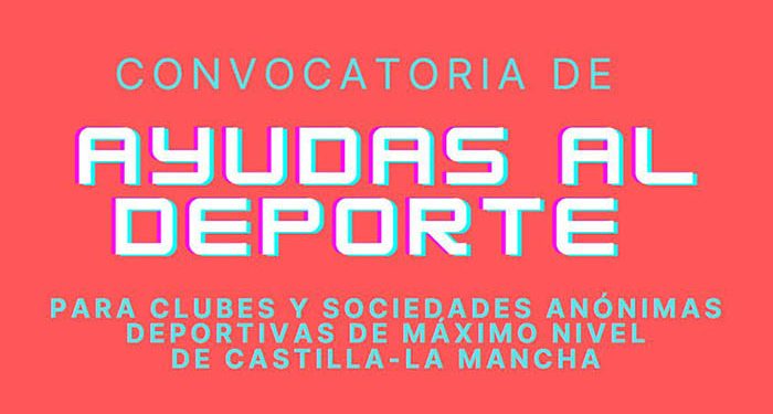 La UCLM publica la convocatoria de ayudas para clubes y sociedades anónimas deportivas de máximo nivel