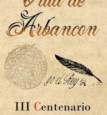 El Rey Felipe VI es el padrino del III Centenario de la concesión de villa a Arbancón 1 El Rey Felipe VI es el padrino del II Centenario de la concesión de villa a Arbancón
