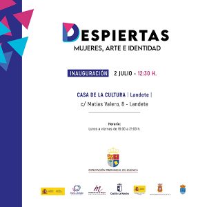 Junta, Diputación Provincial de Cuenca y Subdelegación del Gobierno de España llevan a Landete la muestra ´Despiertas. Mujeres, arte e identidad´