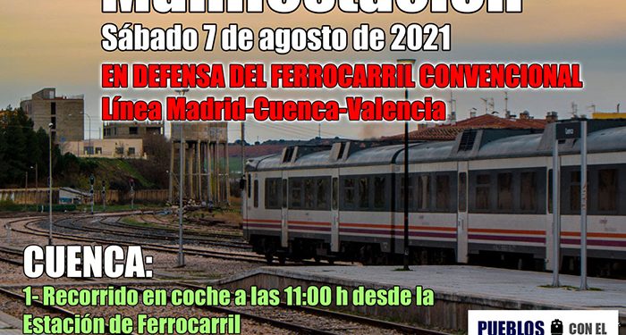 El Ayuntamiento de Huete se adhiere a la manifestación convocada por la Agrupación “Pueblos con el Tren” para este sábado 7 de agosto