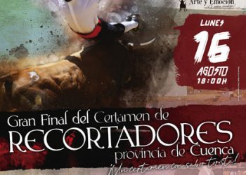Landete celebrará el próximo lunes 16 de agosto la gran final del I Certamen de Recortadores Provincia de Cuenca Landete celebrará el próximo lunes 16 de agosto la gran final del I Certamen de Recortadores Provincia de Cuenca