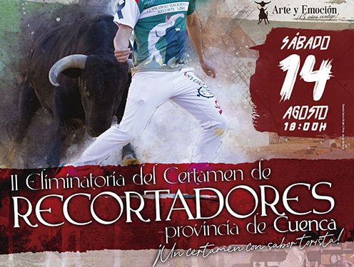 Carboneras de Guadazaón celebrará la segunda eliminatoria del I Certamen de Recortadores de la Provincia de Cuenca