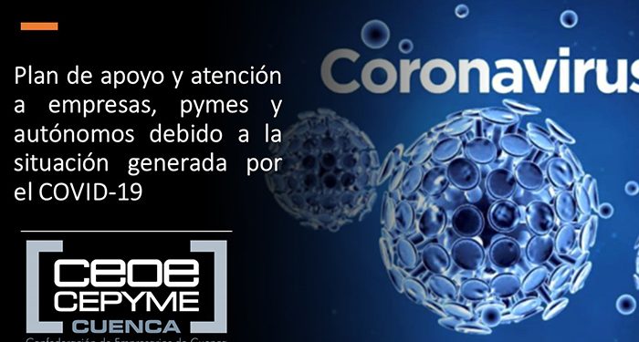 CEOE-Cepyme Cuenca destaca la importancia de que las ayudas lleguen con la mayor celeridad posible 1 CEOE-Cepyme Cuenca destaca la importancia de que las ayudas lleguen con la mayor celeridad posible