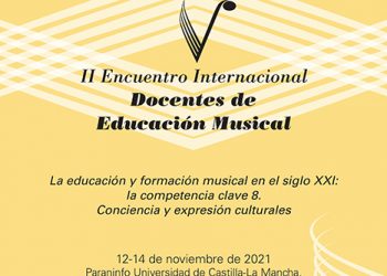El 30 de septiembre se cierra el llamamiento a comunicaciones II Encuentro Internacional de Docentes de Música de Cuenca El 30 de septiembre se cierra el llamamiento a comunicaciones II Encuentro Internacional de Docentes de Música de Cuenca