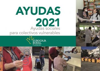 Fundación Eurocaja Rural elige los siete proyectos de carácter social que recibirán una ayuda de 2.000 euros