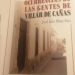 José Luis Olmo presentará sus libros dedicados a desvelar apodos, dichos, ocurrencias y tesoros de Villar de Cañas