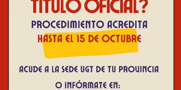 UGT Castilla-La Mancha te ayuda a acreditar tu experiencia laboral