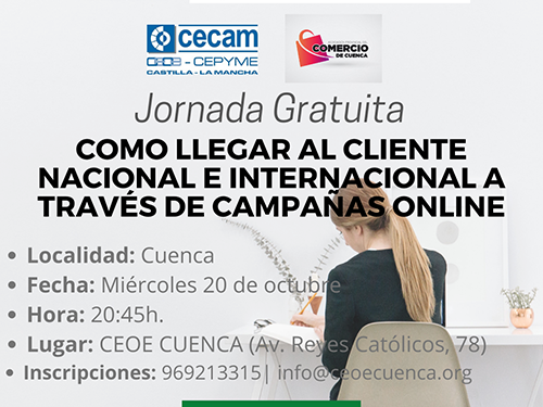 CEOE-Cepyme Cuenca celebra el miércoles una jornada sobre llegar al cliente internacional de manera on line