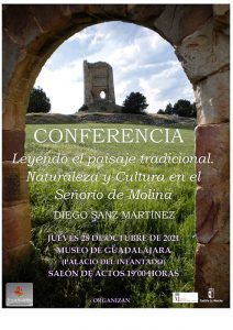 El Museo de Guadalajara acoge este jueves la conferencia ´Leyendo el paisaje tradicional Naturaleza y Cultura en el Señorío de Molina´