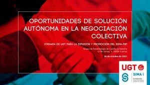 Una jornada de UGT en colaboración con la Fundación SIMA-FSP abordará en Cuenca el impulso a la mediación y el arbitraje en los conflictos laborales