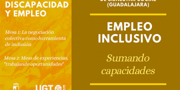 UGT CLM abordará la negociación colectiva como herramienta de inclusión laboral de las personas con discapacidad