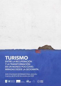 El XVIII Coloquio Internacional de Geografía del Turismo, Ocio y Recreación se celebrará en Cuenca en octubre de 2022