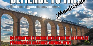 Huete no faltará a la manifestación contra el cierre definitivo de la línea de ferrocarril