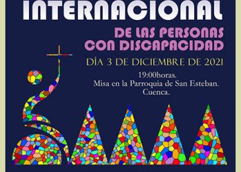 La Diócesis de Cuenca se une a la celebración del Día Internacional de las Personas con Discapacidad