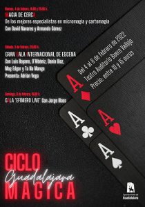 Los mejores magos del panorama internacional llegan este fin de semana a la ciudad con el Ciclo Guadalajara Mágica